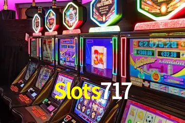 Slots717 - Plataforma Oficial -Slots 717 Com